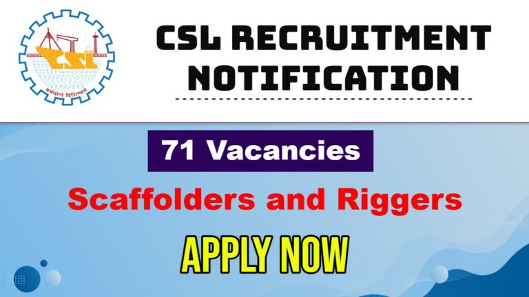 CSL Recruitment 2024 Notification